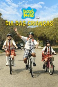 Luccas Neto em: Dia das Crianças