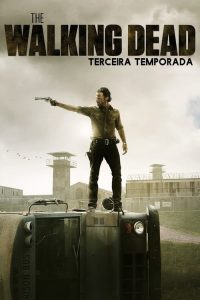 The Walking Dead: 3 Temporada