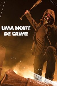 Uma Noite de Crime: 1 Temporada