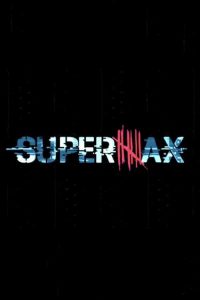 Supermax