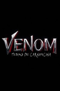 Venom: Tempo de Carnificina