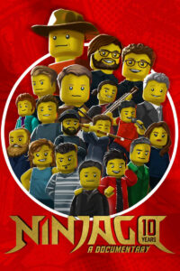 NINJAGO – Ten Years of Spinjitzu: A Documentary