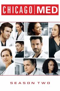 Chicago Med: Atendimento de Emergência: 2 Temporada