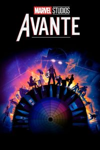 Marvel Studios – Avante: 1 Temporada