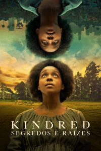 Kindred: Segredos e Raízes: 1 Temporada