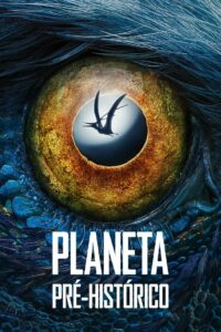 Planeta Pré-histórico: 1 Temporada