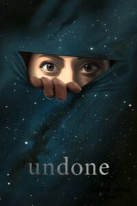 Undone: 1 Temporada