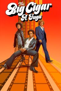 The Big Cigar: a Fuga: 1 Temporada