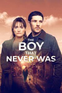 The Boy That Never Was: 1 Temporada