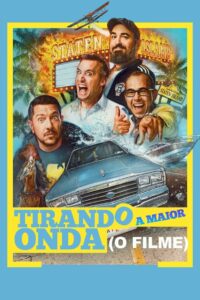 Tirando a Maior Onda: O Filme