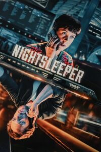 Nightsleeper: 1 Temporada