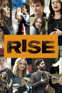 Rise: 1 Temporada