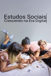 Estudos Sociais: Crescendo na Era Digital