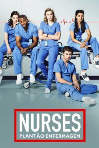 Nurses: Plantão Enfermagem