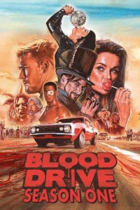 Blood Drive: 1 Temporada