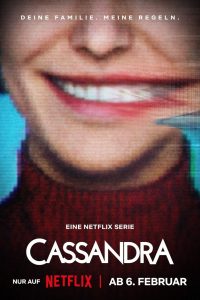 Cassandra: 1 Temporada