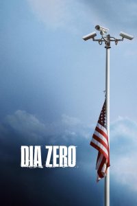 Dia Zero: 1 Temporada