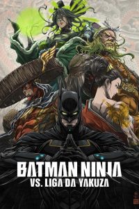 Batman Ninja vs. Liga da Yakuza