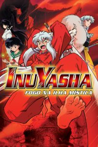 InuYasha 4: Fogo na Ilha Mística